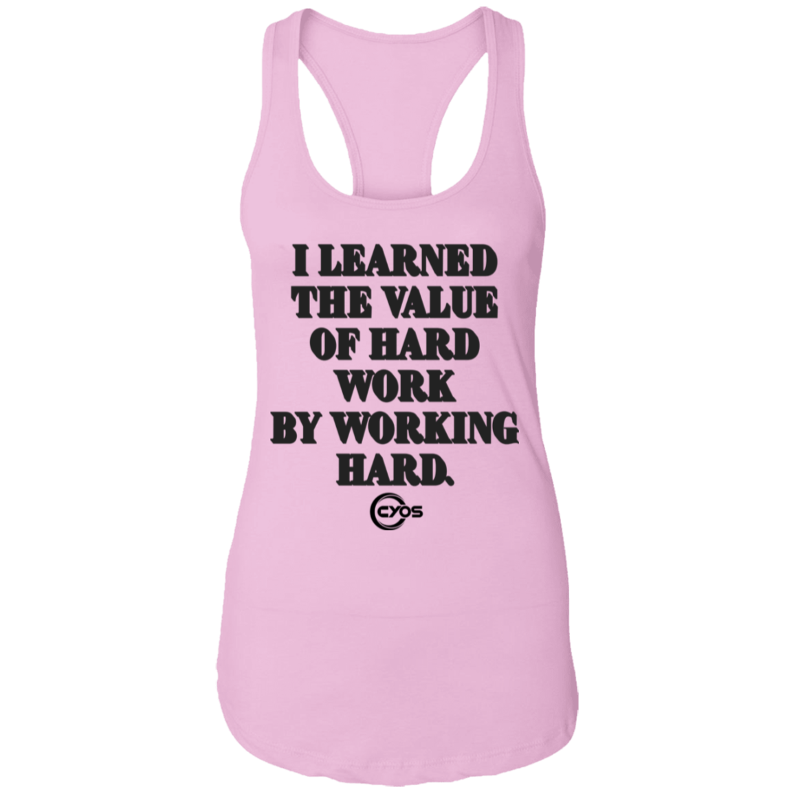 Hard Work Racerback Tank