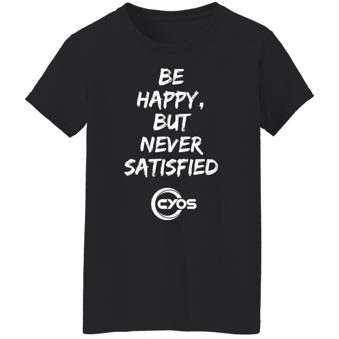 True Strength - Be Happy Women's Tee