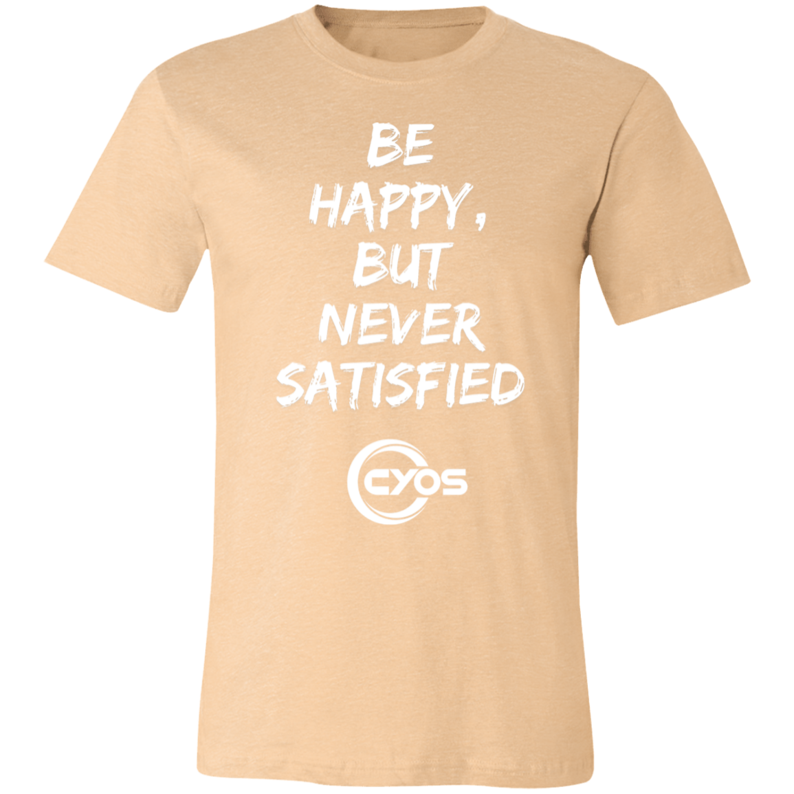 True Strength - Be Happy Tee